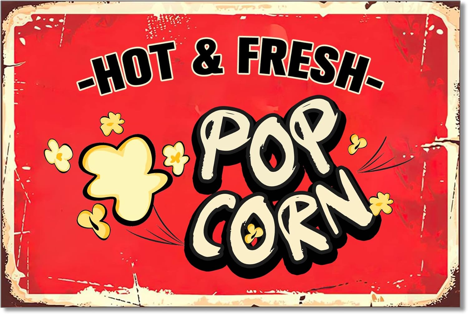 Food Snacks Restaurant - 1p,Hot and Fresh Popcorn Metal Sign
